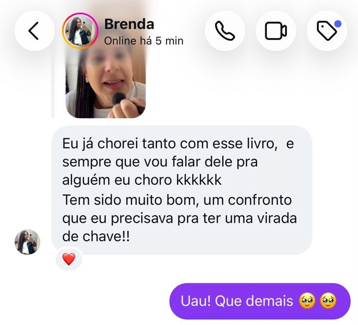 Print de conversa — Brenda: Eu já chorei tanto com esse livro. Um confronto que eu precisava pra ter uma virada de chave